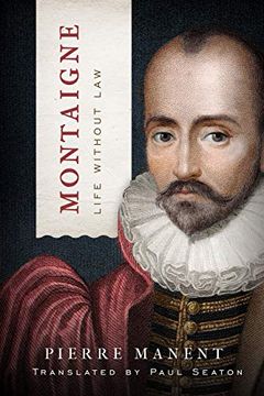 portada Montaigne: Life Without law (Catholic Ideas for a Secular World) (in English)