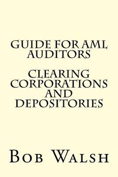 portada Guide for AML Auditors - Clearing Corporations and Depositories (en Inglés)