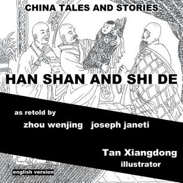 portada China Tales and Stories: HAN SHAN AND SHI DE: English Version (en Inglés)