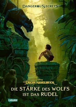 portada Disney - Dangerous Secrets 6: Das Dschungelbuch: Die Stärke des Wolfs ist das Rudel (en Alemán)