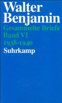 portada Gesammelte Briefe. Briefe 1938-1940: Band vi: Briefe 1938-1940: Bd vi (en Alemán)