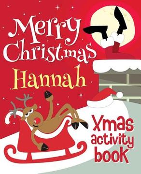 portada Merry Christmas Hannah - Xmas Activity Book: (Personalized Children's Activity Book) 