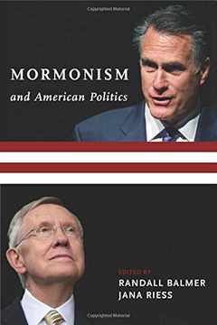 portada Mormonism and American Politics (Religion, Culture, and Public Life) (in English)