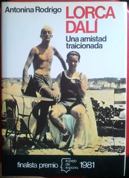portada Lorca-dali : una amistad traicionada (Espejo de Españo)