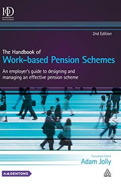 portada The Handbook of Work-Based Pension Schemes: An Employer's Guide to Designing and Managing an Effective Pension Scheme 