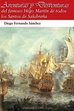 portada Aventuras Y Desventuras: Del Famoso Iñigo Martin De Salobreña (spanish Edition) (in Spanish)
