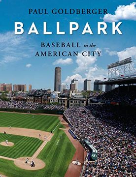 portada Baseball in the American City: Baseball, Ballparks, and the American City (in English)