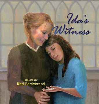 portada Ida's Witness: The True Story of an Immigrant Girl (en Inglés)