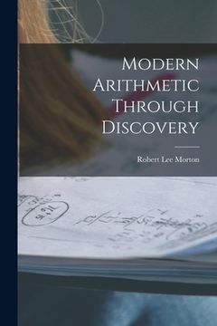 portada Modern Arithmetic Through Discovery (in English)