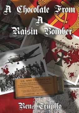 portada A Chocolate From A Raisin Bomber (in English)