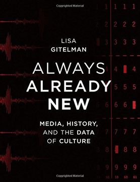 portada Always Already New: Media, History, and the Data of Culture (The mit Press) 