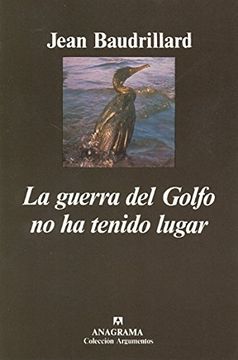 La guerra del Golfo no ha tenido lugar