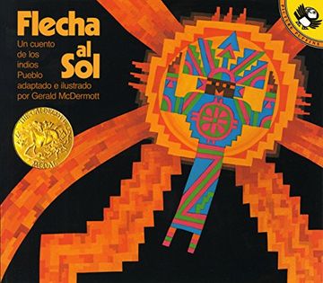 portada Flecha al Sol: Un Cuento de los Indios Pueblo (Picture Puffins) (in Spanish)