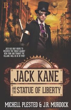 portada Jack Kane And The Statue Of Liberty (en Inglés)