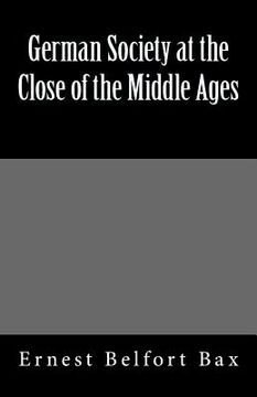 portada German Society at the Close of the Middle Ages