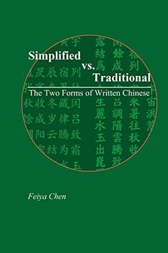 portada Simplified vs. Traditional: The two Forms of Written Chinese (en Inglés)