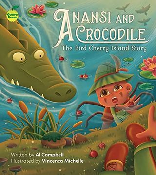 portada Anansi and Crocodile: The Bird Cherry Island Story (en Inglés)