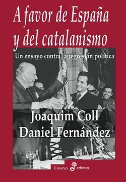 portada A Favor de España y del Catalanismo