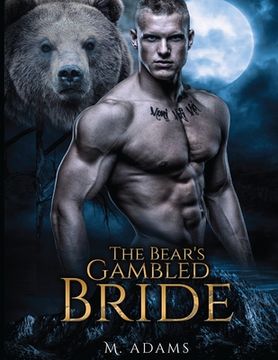 portada A Bear's Gambled Bride (en Inglés)