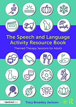 portada The Speech and Language Activity Resource Book: Themed Therapy Sessions for Adults (en Inglés)