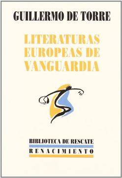 portada Literaturas europeas de vanguardia. Preliminar de Miguel de Torres Borges. Edici (in Spanish)