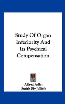 portada study of organ inferiority and its psychical compensation