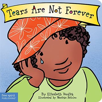 portada Tears are not Forever (Best Behavior® Board Book Series) (in English)
