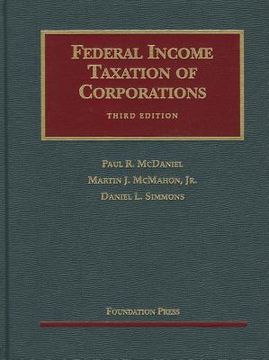 portada mcdaniel, mcmahon, simmons' federal income taxation of corporations, 3d (en Inglés)