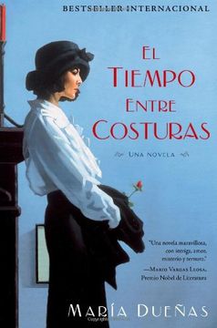 El Tiempo Entre Costuras = the Time Between Seams