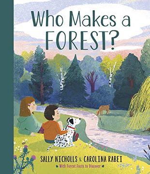 portada Who Makes a Forest? (en Inglés)