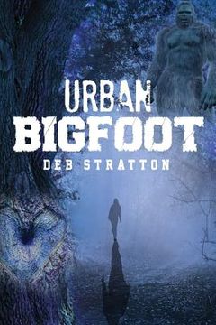 portada Urban Bigfoot: Urban Bigfoot