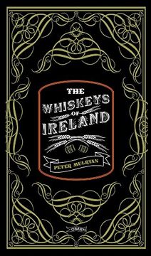 portada The Whiskeys of Ireland (en Inglés)
