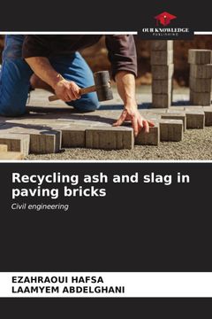 portada Recycling ash and Slag in Paving Bricks (en Inglés)