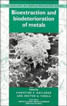 portada Bioextraction and Biodeterioration of Metals Hardback (Biology of World Resources) (in English)