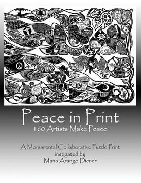 portada Peace In Print: 160 Artists Make Peace