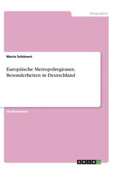 portada Europäische Metropolregionen. Besonderheiten in Deutschland (en Alemán)