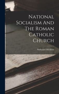 portada National Socialism And The Roman Catholic Church (en Inglés)