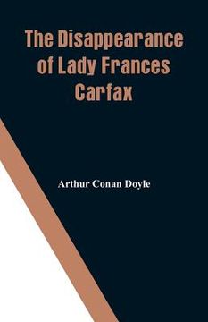 portada The Disappearance of Lady Frances Carfax