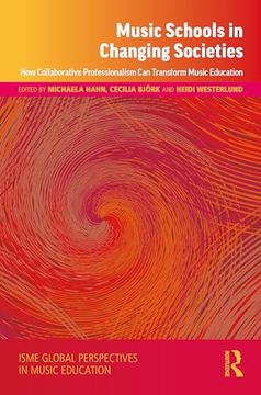 portada Music Schools in Changing Societies (en Inglés)