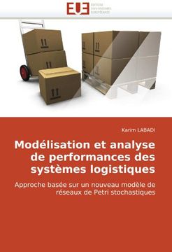 portada Modelisation Et Analyse de Performances Des Systemes Logistiques