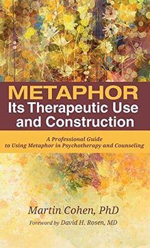 portada Metaphor: Its Therapeutic Use and Construction