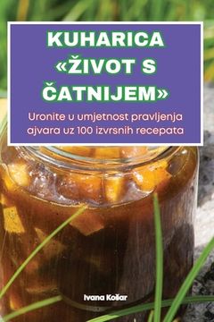 portada Kuharica "Zivot S Čatnijem" (en Croacia)