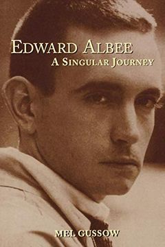 portada Edward Albee: A Singular Journey (Applause Books) (en Inglés)