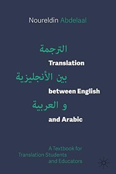 portada Translation Between English and Arabic: A Textbook for Translation Students and Educators (in English)