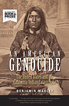 portada An American Genocide: The United States and the California Indian Catastrophe, 1846-1873 (The Lamar Series in Western History) (in English)