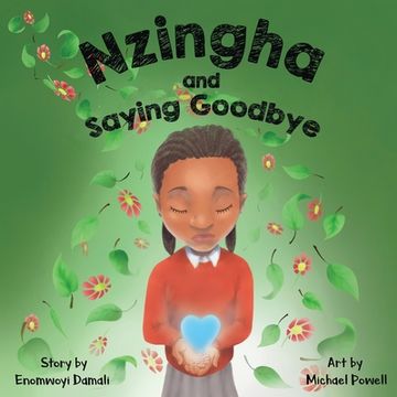 portada Nzingha and Saying Goodbye (en Inglés)