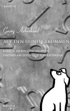 portada Auf den Hund Gekommen (en Alemán)