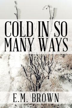 portada Cold in so Many Ways (in English)