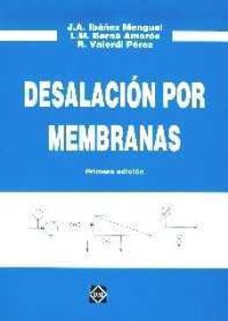 portada desalacion por membranas (desalinizacion. osmosis inversa.electrodialisis)
