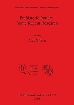 portada Prehistoric Pottery: Some Recent Research (BAR International Series)